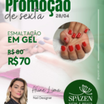 Promoção de sexta de esmaltação em gel com Aline Lima é na Spazen