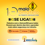 Maio Amarelo em Sidrolândia: Câmara Municipal promove palestra e blitz educativa em parceria com o DETRAN/MS