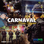 ‘Carnaval Mais Seguro’: PM reforça policiamento durante o período de Carnaval em MS