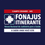 Campo Grande sediará Fonajus Itinerante em outubro