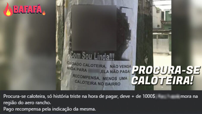 Procura-se caloteira: vítima de calote paga R$ 1 mil reais para achar devedora em Campo Grande