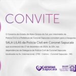 Polícia Civil inaugura 47ª Sala Lilás na próxima semana, em Coronel Sapucaia