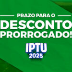 IPTU 2025: prazo prorrogado até 12 de março com facilidades e descontos para contribuintes de Sidrolândia