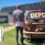 Operação Caminhos Seguros: Polícia Civil cumpre mandado de prisão preventiva em Bela Vista, por estupro de vulnerável