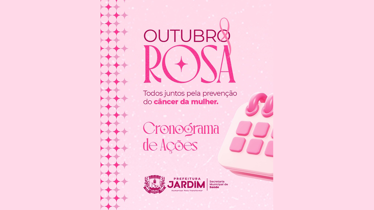 Outubro Rosa em Jardim tem programação diversa focada na prevenção ao câncer