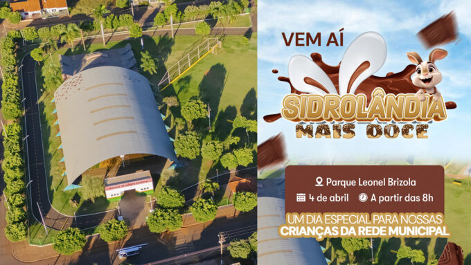 Sidrolândia Mais Doce: evento de Páscoa vai distribuir mil ovos para crianças no Brizolão